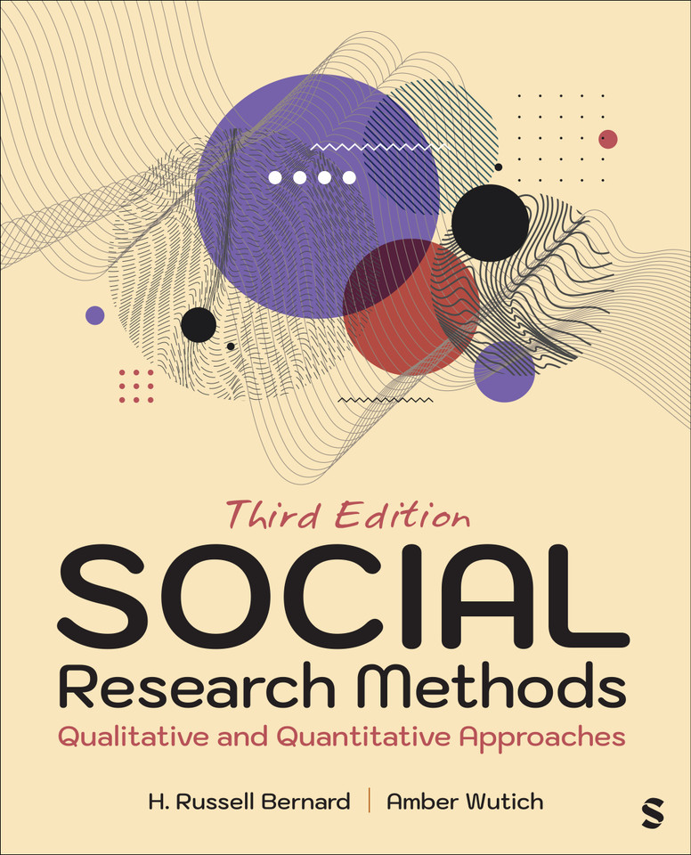 Social Research Methods: Qualitative and Quantitative Approaches book cover by H. Russell Bernard, Amber Wutich