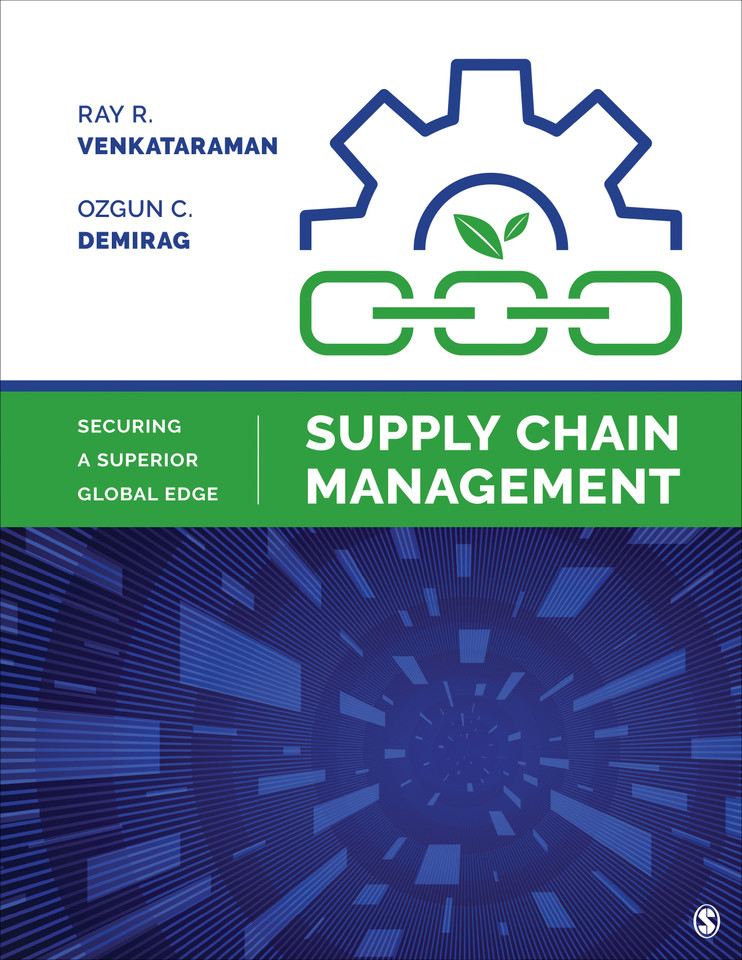 Supply Chain Management: Securing a Superior Global Edge book cover by Ray R. Venkataraman, Ozgun C. Demirag