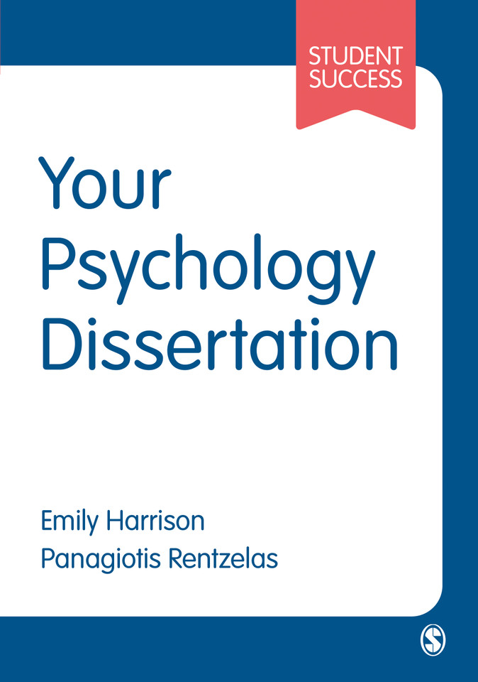 Your Psychology Dissertation (Student Success) book cover by Emily Harrison, Panagiotis Rentzelas