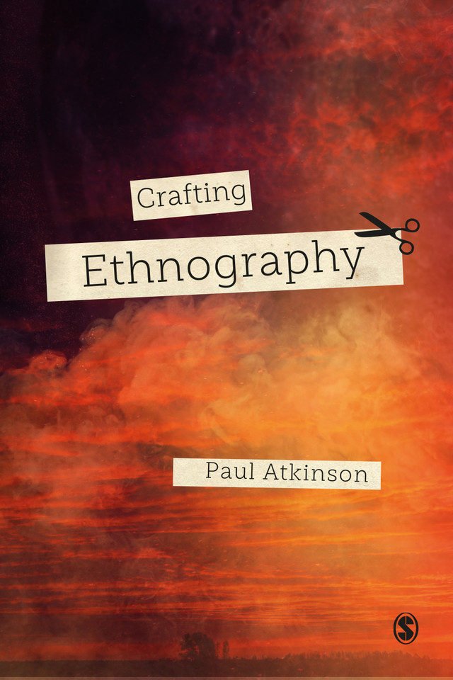 Crafting Ethnography book cover by Paul Atkinson