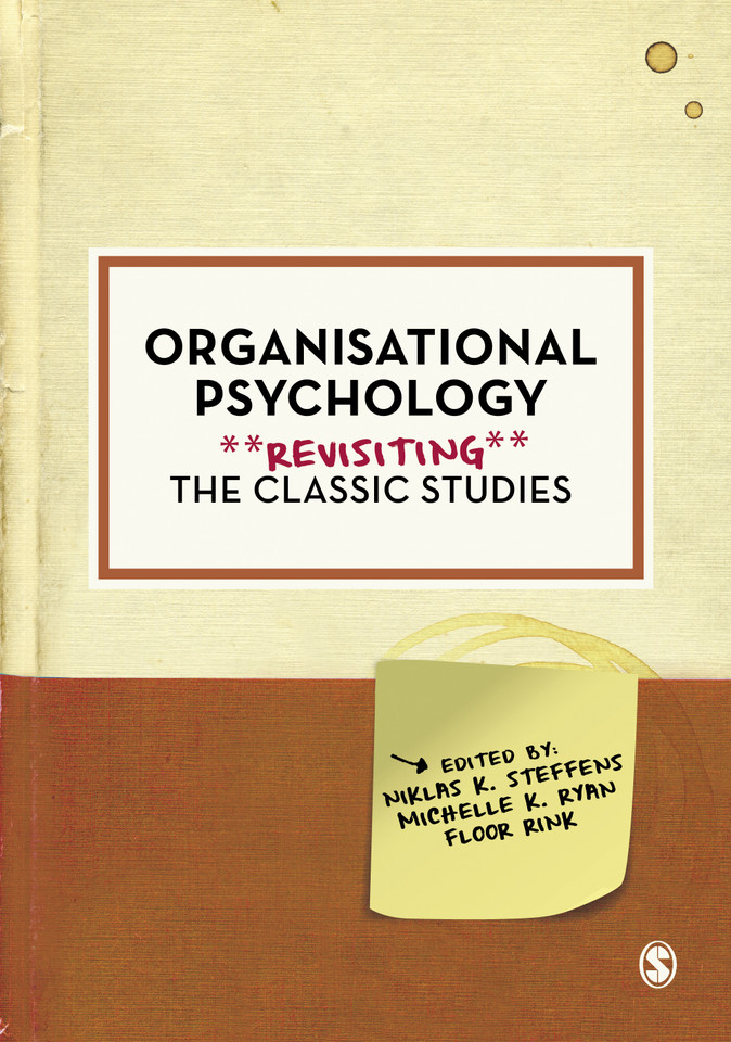 Organisational Psychology: Revisiting the Classic Studies (Psychology: Revisiting the Classic Studies) book cover by 