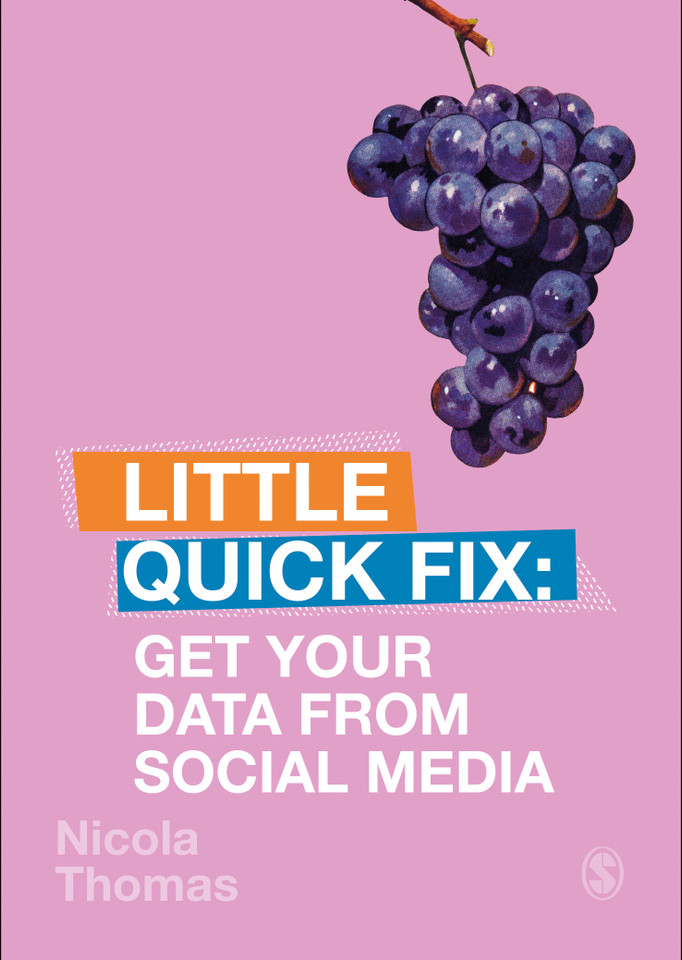 Get Your Data From Social Media: Little Quick Fix (Little Quick Fix) book cover by Nicola Thomas