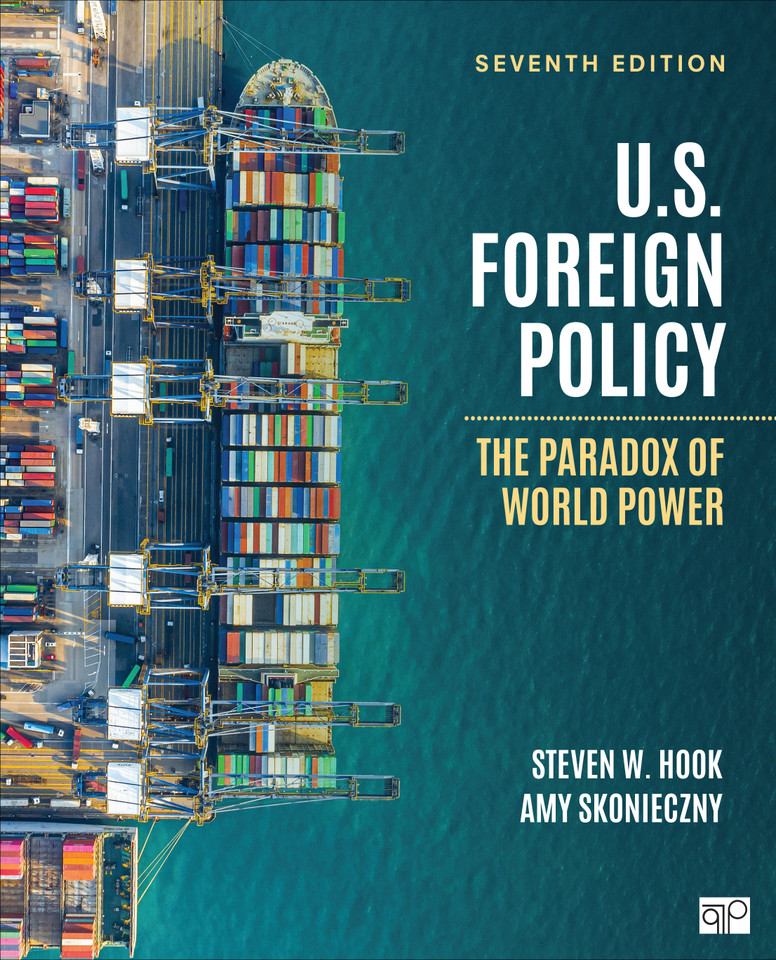 U.S. Foreign Policy: The Paradox of World Power book cover by Steven W. Hook, Amy Skonieczny