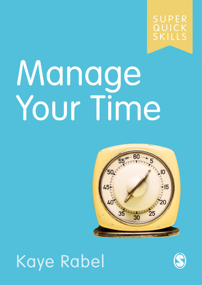 Manage Your Time (Super Quick Skills) book cover by Kaye Rabel