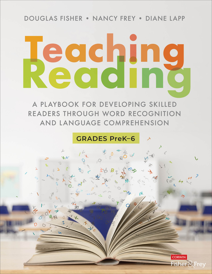 Teaching Reading: A Playbook for Developing Skilled Readers Through Word Recognition and Language Comprehension (Corwin Literacy) book cover by Douglas Fisher, Nancy Frey, Diane Lapp