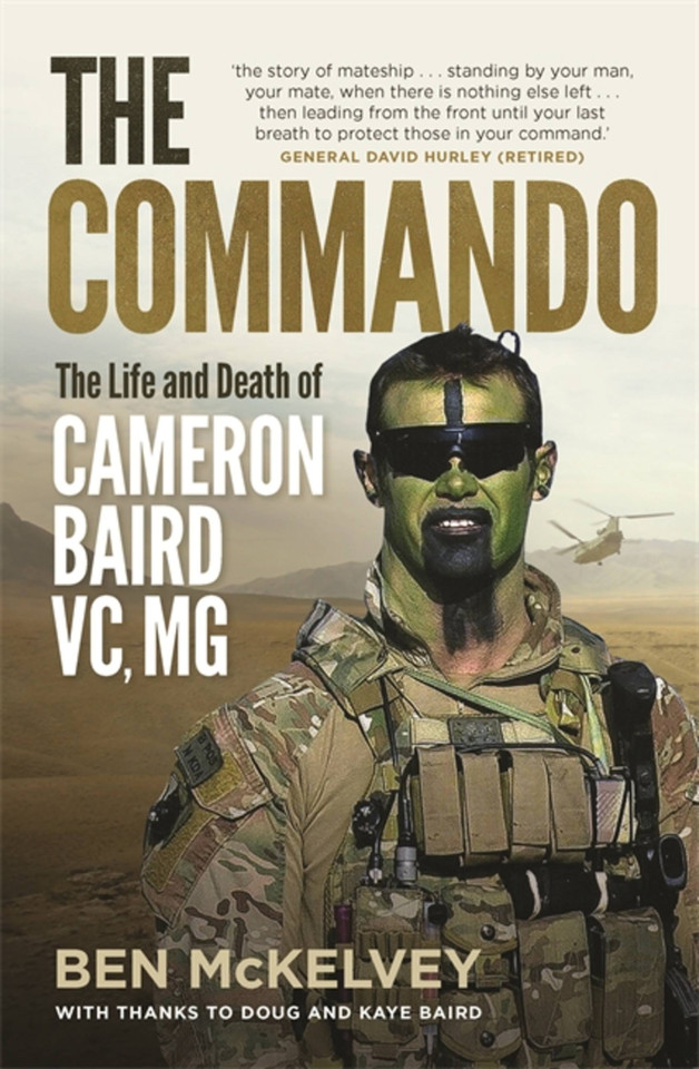 The Commando: The life and death of Cameron Baird, VC, MG book cover by Ben Mckelvey