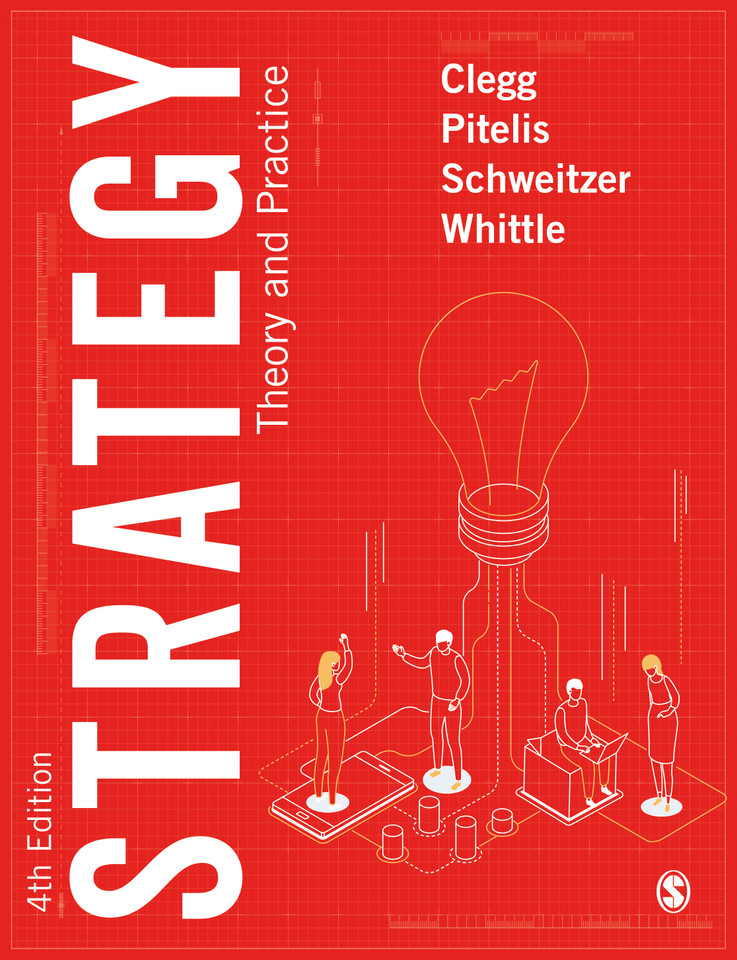 Strategy: Theory and Practice book cover by Stewart R Clegg, Christos Pitelis, Jochen Schweitzer, Andrea Whittle