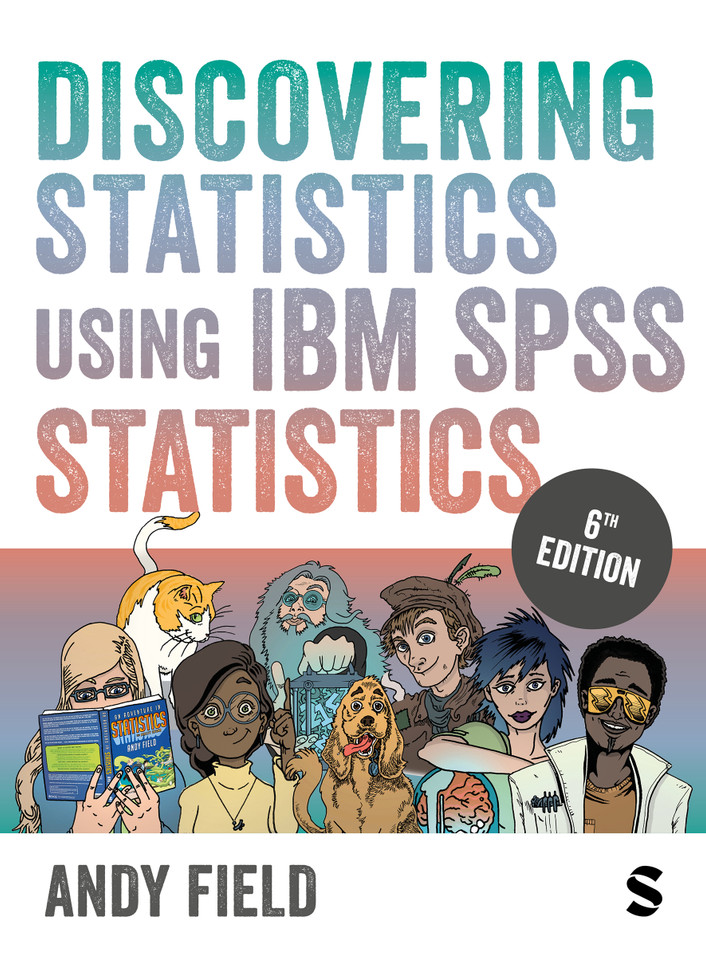 Discovering Statistics Using IBM SPSS Statistics book cover by Andy Field