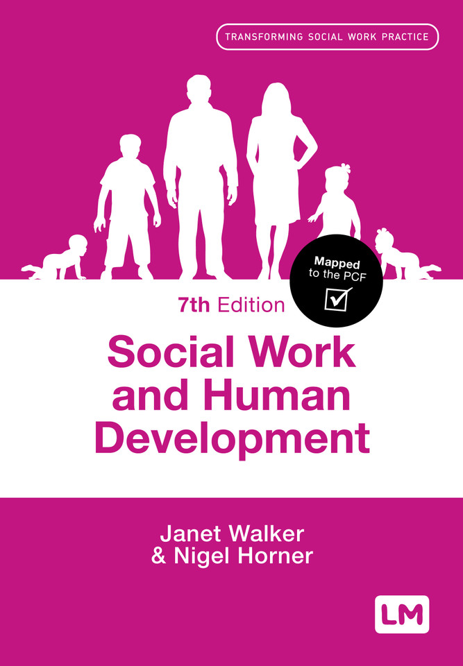 Social Work and Human Development (Transforming Social Work Practice Series) book cover by Janet Walker, Nigel Horner