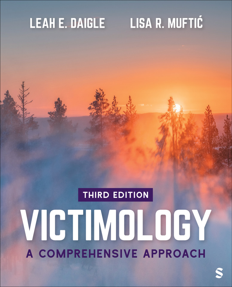 Victimology: A Comprehensive Approach book cover by Leah E. Daigle, Lisa R. Muftic