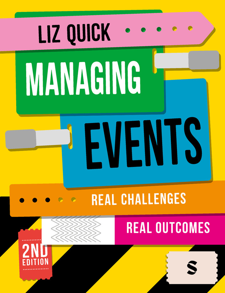 Managing Events: Real Challenges, Real Outcomes book cover by Liz Quick