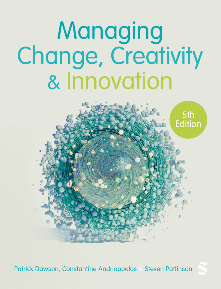 Managing Change, Creativity and Innovation book cover by Patrick Dawson, Constantine Andriopoulos, Steven Pattinson