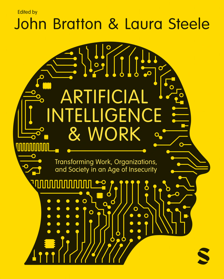 Artificial Intelligence and Work: Transforming Work, Organizations, and Society in an Age of Insecurity book cover by 