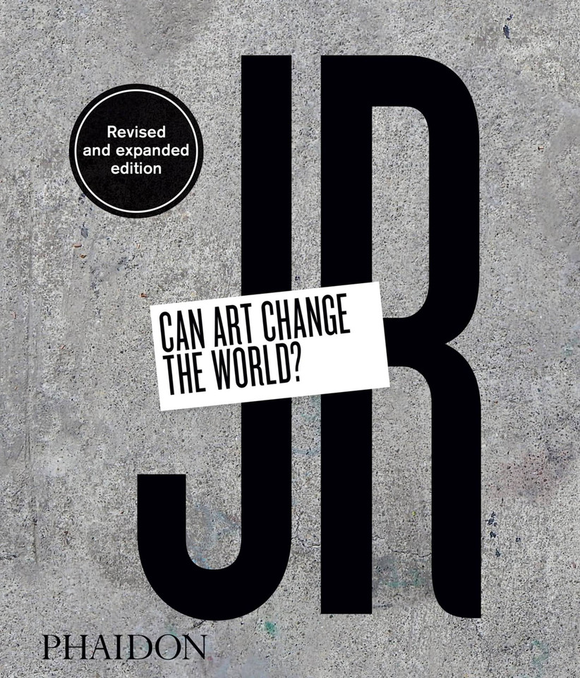 JR: Can Art Change the World? book cover by Joseph Remnant, Nato Thompson