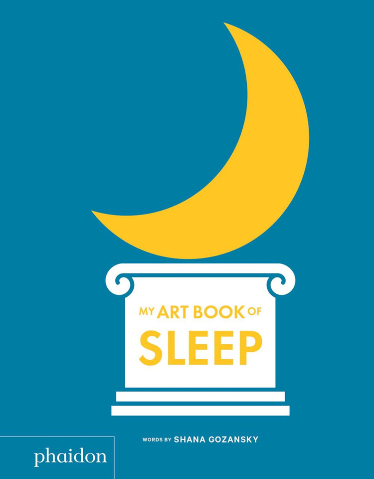 My Art Book of Sleep (My Art Books) book cover by Shana Gozansky