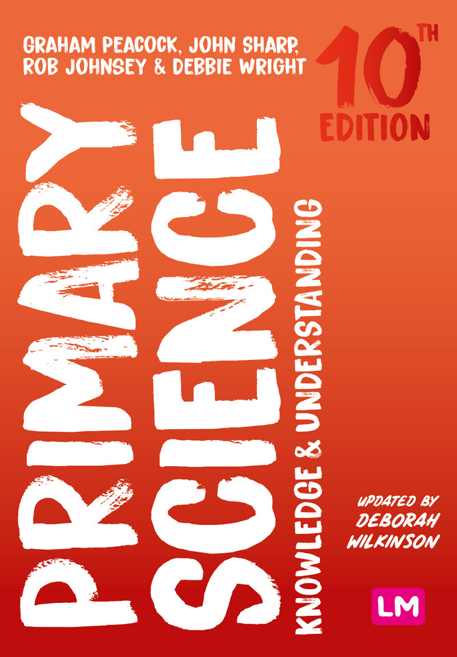Primary Science: Knowledge and Understanding (Achieving QTS Series) book cover by Graham Peacock, John Sharp, Rob Johnsey, Debbie Wright