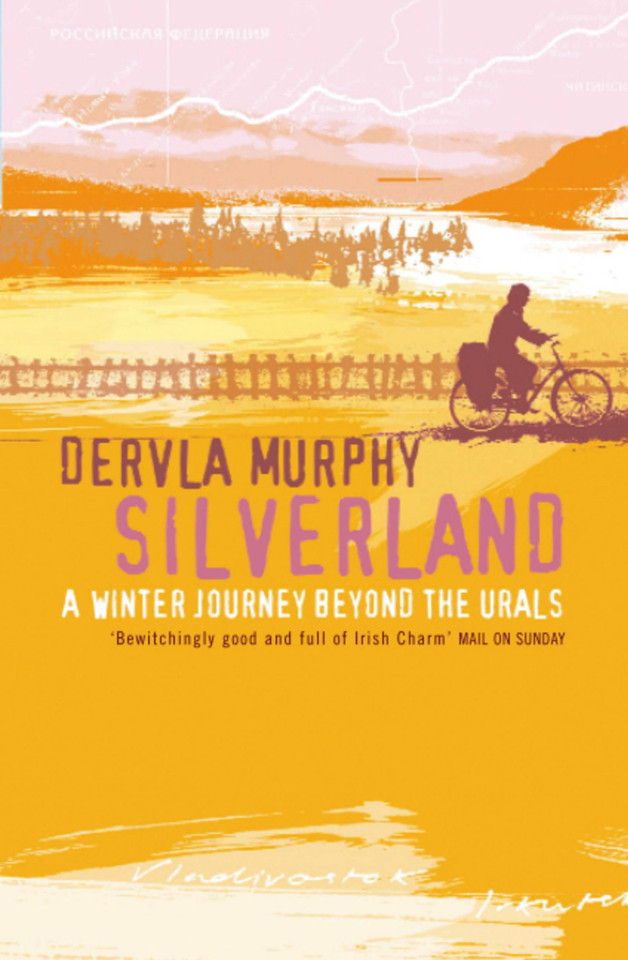 Silverland book cover by Dervla Murphy