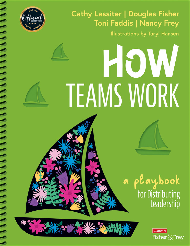 How Teams Work: A Playbook for Distributing Leadership book cover by Cathy Lassiter, Douglas Fisher, Toni Faddis, Nancy Frey