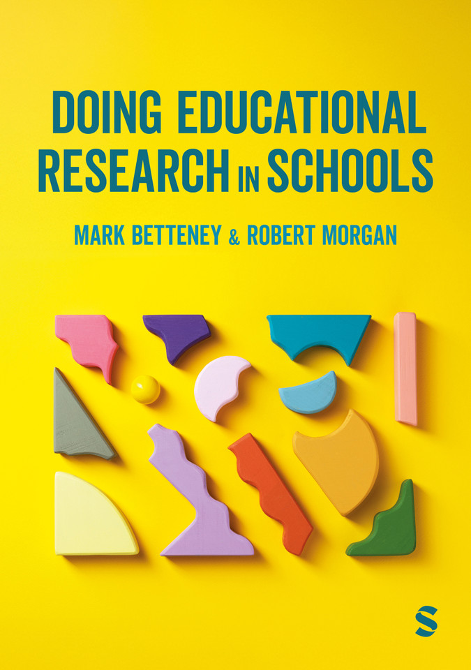 Doing Educational Research in Schools book cover by Mark Betteney, Robert Morgan