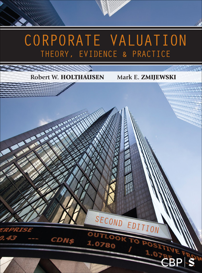 Corporate Valuation book cover by Robert Holthausen, Mark Zmijewski