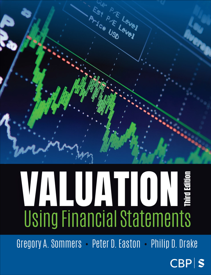 Valuation Using Financial Statements book cover by Gregory Sommers, Peter Easton, Phil Drake