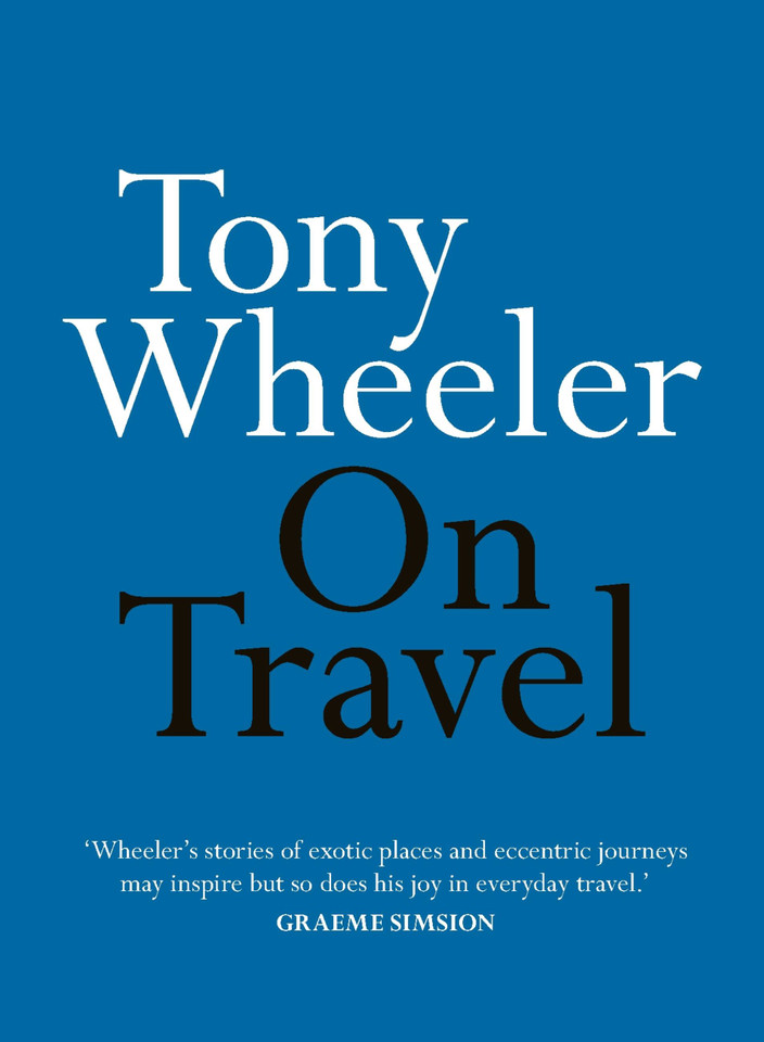 On Travel (On Series) book cover by Tony Wheeler
