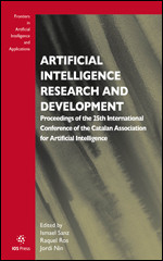 Artificial Intelligence Research and Development: Proceedings of the 25th International Conference of the Catalan Association for Artificial Intelligence book cover by 