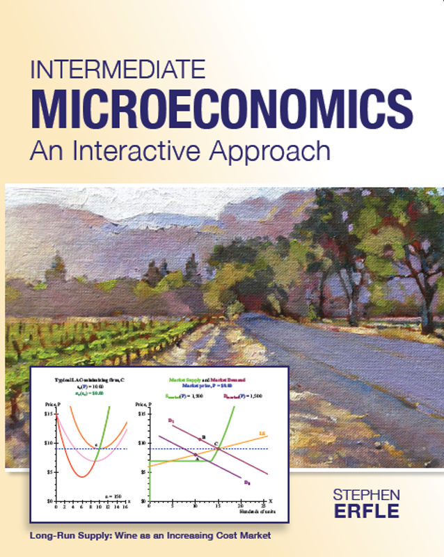 Intermediate Microeconomics: An Interactive Approach book cover by Steve Erfle