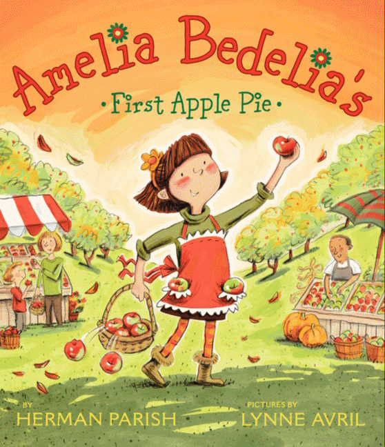 Amelia Bedelia's First Apple Pie (Amelia Bedelia) book cover by Herman Parish