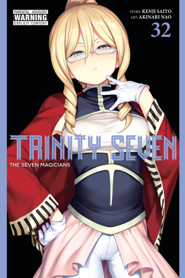 Trinity Seven, Vol. 32: The Seven Magicians (Trinity Seven #32) book cover by Akinari Nao