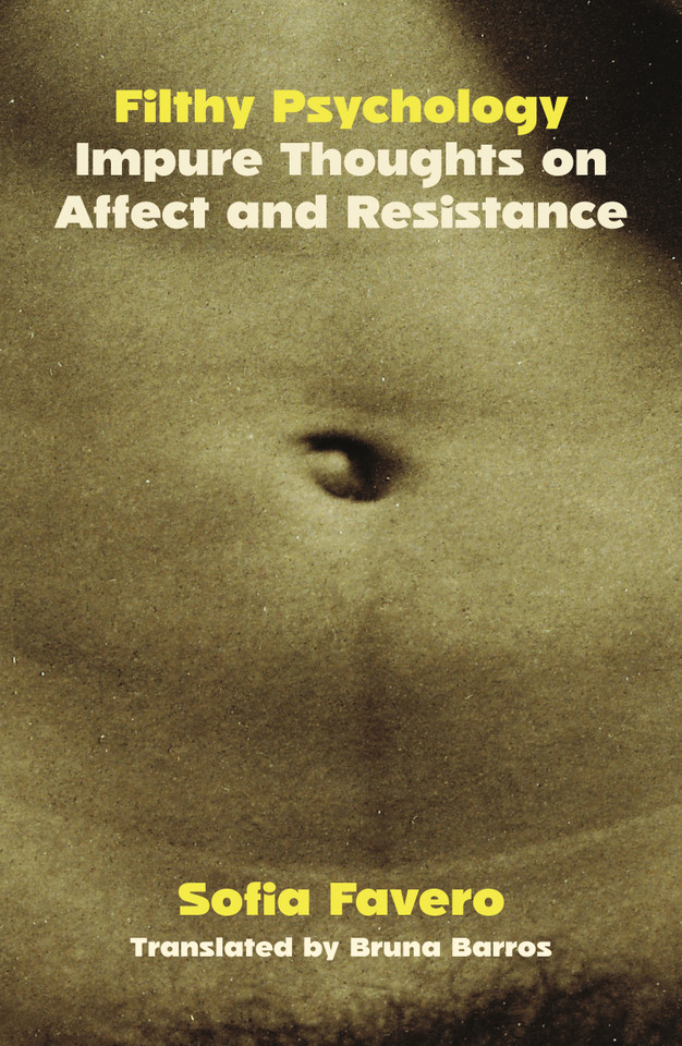 Filthy Psychology: Impure Thoughts on Affect and Resistance book cover by Sofia Favero