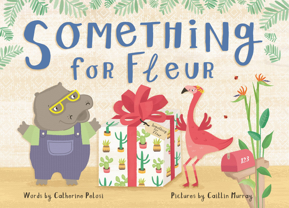 Something for Fleur book cover by Catherine Pelosi