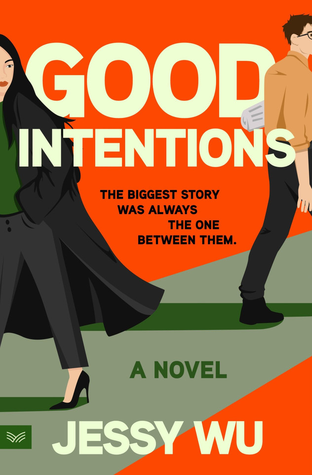 Good Intentions: A Novel book cover by Jessy Wu