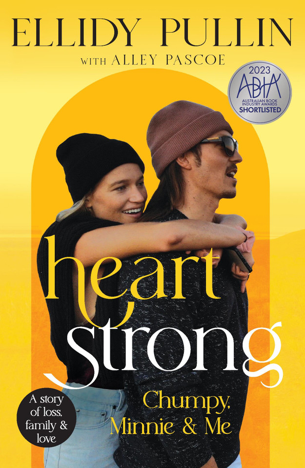Heartstrong: Chumpy, Minnie & Me book cover by Ellidy Pullin