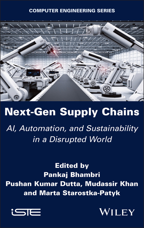Next-Gen Supply Chains: AI, Automation, and Sustainability in a Disrupted World (ISTE Invoiced) book cover by 
