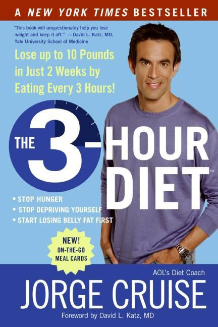 The 3-Hour Diet (TM): Lose up to 10 Pounds in Just 2 Weeks by Eating Every 3 Hours! book cover by Jorge Cruise