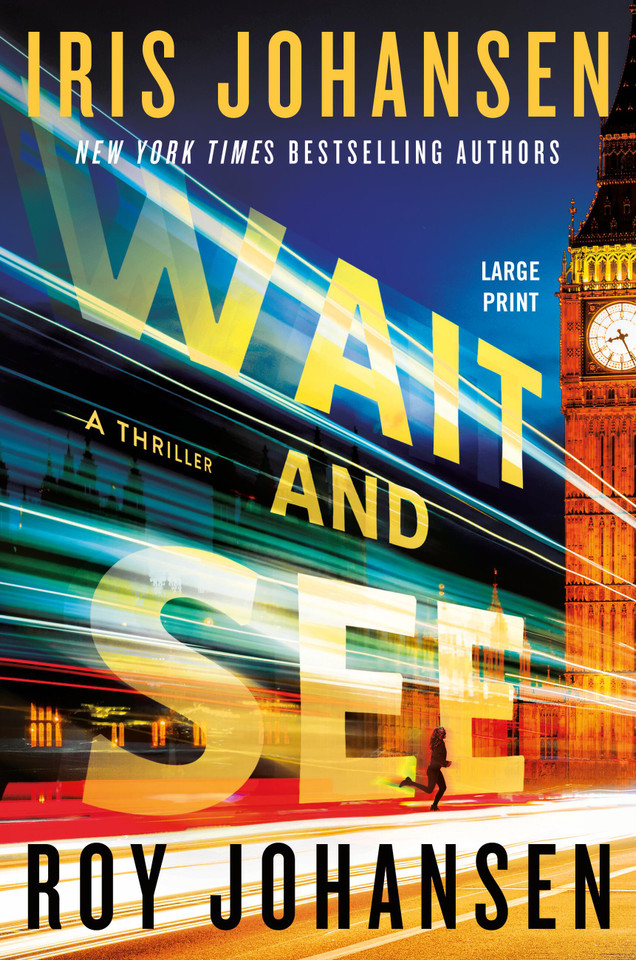 Wait and See (Kendra Michaels) book cover by Iris Johansen, Roy Johansen