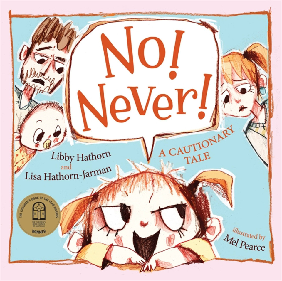 No! Never! book cover by Libby Hathorn, Lisa Hathorn-Jarman