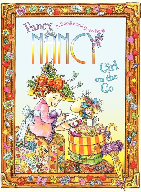 Fancy Nancy: Girl on the Go: A Doodle and Draw Book (Fancy Nancy) book cover by Jane O'Connor