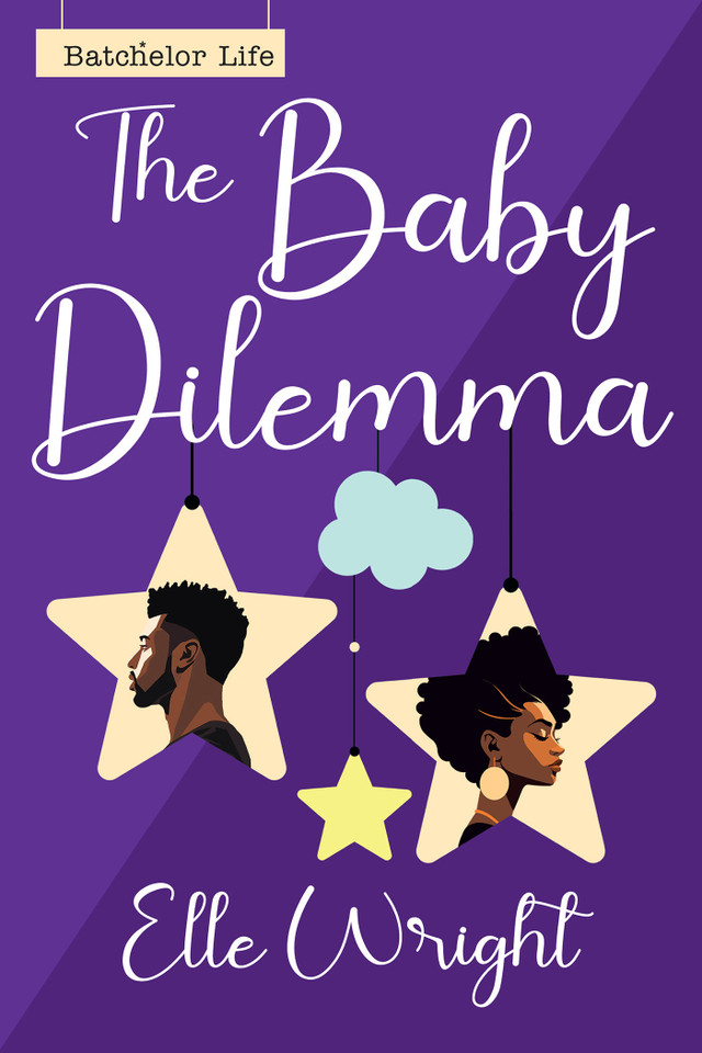 The Baby Dilemma (Batchelor Life) book cover by Elle Wright