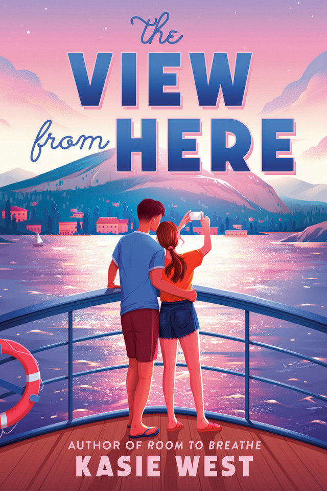 The View from Here book cover by Kasie West