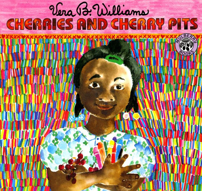 Cherries and Cherry Pits book cover by Vera B. Williams