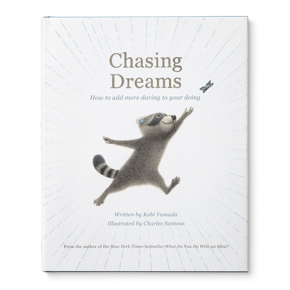 Chasing Dreams (Add More Goodness) book cover by Kobi Yamada