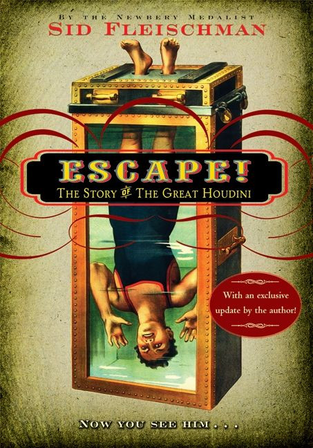 Escape!: The Story of The Great Houdini book cover by Sid Fleischman