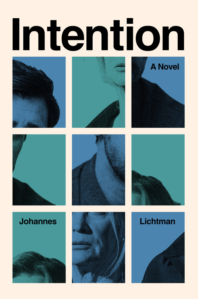 Intention: A Novel book cover by Johannes Lichtman