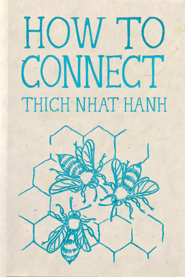 How to Connect: Hardcover Gift Edition book cover by Thich Nhat Hanh