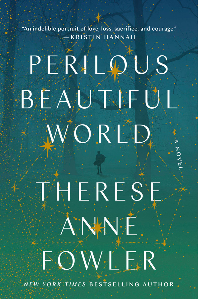 Perilous Beautiful World: A Novel book cover by Therese Anne Fowler