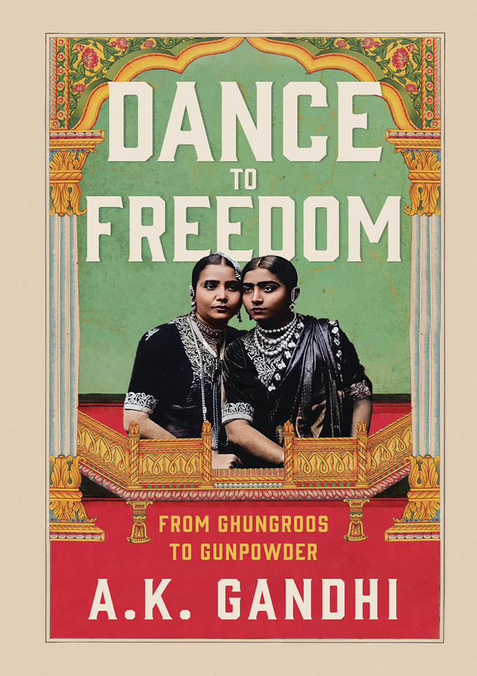 Dance to Freedom book cover by A.K. Gandhi