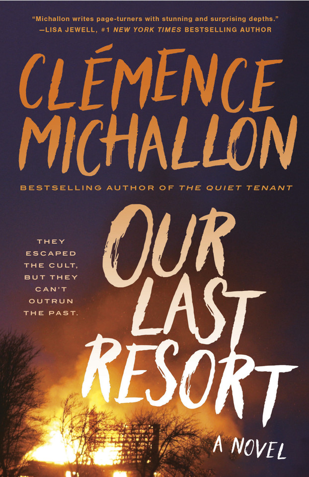 Our Last Resort: A Novel book cover by Clémence Michallon