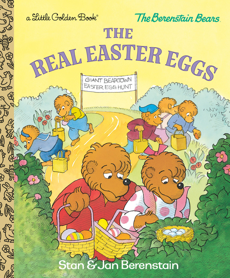 The Real Easter Eggs (Berenstain Bears) (Little Golden Book) book cover by Stan Berenstain, Jan Berenstain